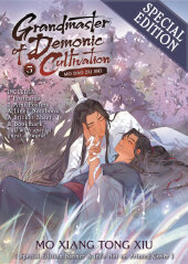 Grandmaster of Demonic Cultivation: Mo DAO Zu Shi (Novel) Vol. 5 (Special Edition) Grandmaster of Demonic Cultivation: Mo DAO Zu Shi (Novel) Vol. 5 (Special Edition)