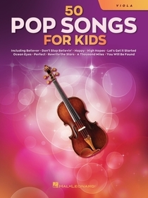 50 Pop Songs for Kids for Viola: For Viola