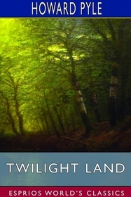 Twilight Land (Esprios Classics) Twilight Land (Esprios Classics)