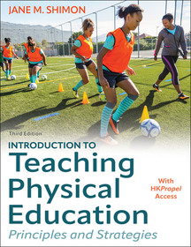 Introduction to Teaching Physical Education ? Principles and Strategies: Principles and Strategies Introduction to Teaching Physical Education ? Principles and Strategies: Principles and Strategies