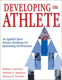 Developing the Athlete: An Applied Sport Science Roadmap for Optimizing Performance