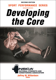 Developing the Core Developing the Core
