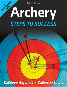 Archery ? Steps to Success: Steps to Success Archery ? Steps to Success: Steps to Success