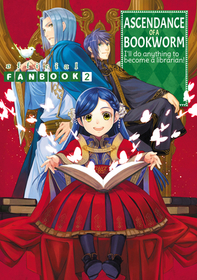 Ascendance of a Bookworm: Fanbook 2: Fanbook 2