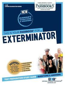 Exterminator (C-236): Passbooks Study Guide