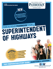 Superintendent of Highways (C-2318): Passbooks Study Guide Volume 2318