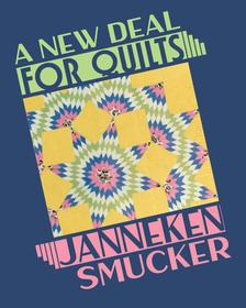 A New Deal for Quilts A New Deal for Quilts