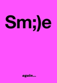 Smile Again... Smile Again...