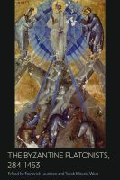 The Byzantine Platonists, 284–1453