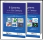 E-Systems for the 21st Century: Concept, Developments, and Applications - Two Volume Set E-Systems for the 21st Century: Concept, Developments, and Applications - Two Volume Set