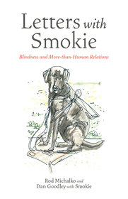 Letters with Smokie – Blindness and More–than–Human Relations: Blindness and More-than-Human Relations