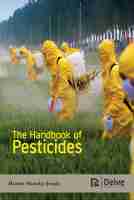 The Handbook of Pesticides
