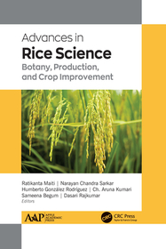 Advances in Rice Science: Botany, Production, and Crop Improvement Advances in Rice Science: Botany, Production, and Crop Improvement