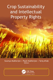 Crop Sustainability and Intellectual Property Rights Crop Sustainability and Intellectual Property Rights
