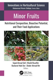 Minor Fruits: Nutritional Composition, Bioactive Potential, and Their Food Applications