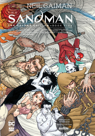 The Sandman: The Deluxe Edition Book Five The Sandman: The Deluxe Edition Book Five