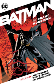 Batman by Grant Morrison Book One Batman by Grant Morrison Book One