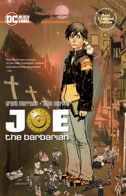 Joe the Barbarian (New Edition) Joe the Barbarian (New Edition)