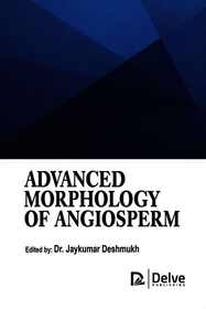 Advanced Morphology of Angiosperm