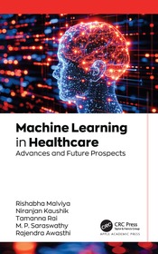 Machine Learning in Healthcare: Advances and Future Prospects