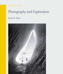 Photography and Exploration Photography and Exploration