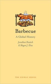 Barbecue ? A Global History: A Global History