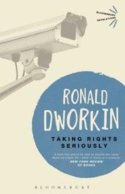 Taking Rights Seriously Taking Rights Seriously