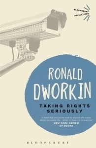 Taking Rights Seriously Taking Rights Seriously