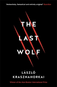 The Last Wolf & Herman: Winner of the Nobel Prize in Literature 2025