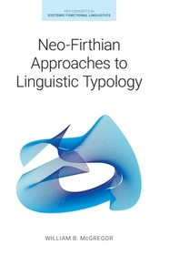 Neo–Firthian Approaches to Linguistic Typology