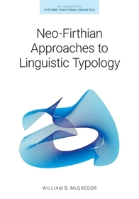 Neo–Firthian Approaches to Linguistic Typology