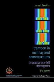 Transport In Multilayered Nanostructures: The Dynamical Mean-field Theory Approach (Second Edition)