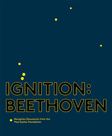 Ignition: Beethoven: Reception Documents from the Paul Sacher Foundation