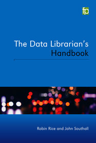 The Data Librarian?s Handbook