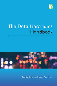 The Data Librarian?s Handbook