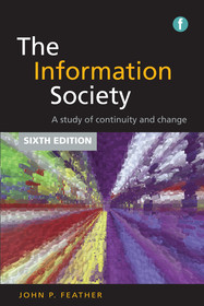 Information Society: A Study of Continuity and Change Information Society: A Study of Continuity and Change