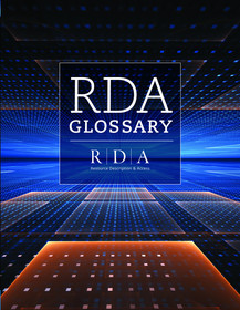 RDA Glossary RDA Glossary