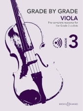 Grade by Grade - Viola Grade 3: The complete resource for the Grade 3 violist. Viola und Klavier. Grade by Grade - Viola Grade 3: The complete resource for the Grade 3 violist. Viola und Klavier.