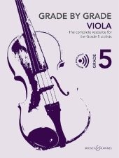 Grade by Grade - Viola Grade 5: The complete resource for the Grade 5 violist. Viola und Klavier. Grade by Grade - Viola Grade 5: The complete resource for the Grade 5 violist. Viola und Klavier.