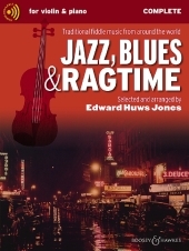 Jazz, Blues, and Ragtime - Traditional Fiddle Music from Around the World Violin and Piano Book/Audio Online: Traditional fiddle music from around the world. Violine (2 Violinen) und Klavier, Gitarre ad libitum.