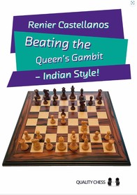 Beating the Queen’s Gambit: Indian Style!