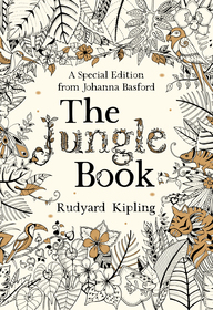The Jungle Book: A Special Edition from Johanna Basford The Jungle Book: A Special Edition from Johanna Basford