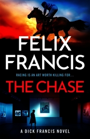 The Chase: The gripping new 2026 novel by the master of the racing thriller
