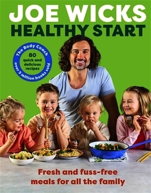 Healthy Start: Fresh and fuss-free meals for all the family