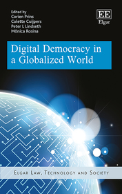 Digital Democracy in a Globalized World Digital Democracy in a Globalized World