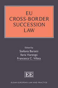 EU Cross?Border Succession Law EU Cross?Border Succession Law