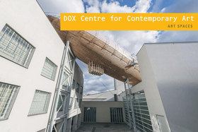 Dox Centre for Contemporary Art: Art Spaces Dox Centre for Contemporary Art: Art Spaces