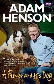 A Farmer and His Dog A Farmer and His Dog