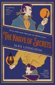 The Knave of Secrets The Knave of Secrets
