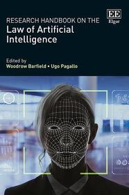 Research Handbook on the Law of Artificial Intelligence Research Handbook on the Law of Artificial Intelligence